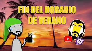 FIN DEL HORARIO DE VERANO Y NUEVAS SERIES [upl. by Atirma]