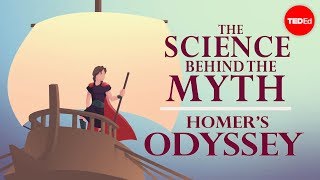 The science behind the myth Homers quotOdysseyquot  Matt Kaplan [upl. by Naam]