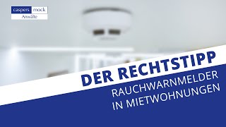 Rauchwarnmelder in Mietwohnungen [upl. by Nerak]