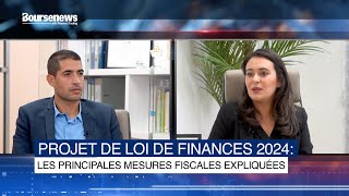 Projet de Loi de Finances 2024  Les principales mesures fiscales expliquées [upl. by Ilak]