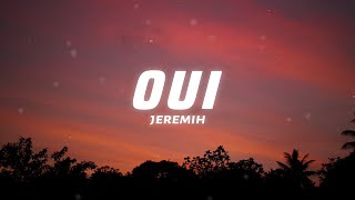 Jeremih  oui Lyrics theres no we without you and i [upl. by Horbal]