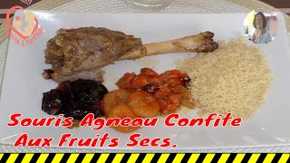 Souris Agneau Confite Aux Fruits Secs [upl. by Assiralk]