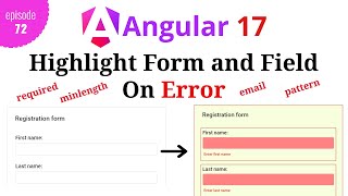 Angular 17  Episode  72  Highlight form and field wrapper on error l Template Driven Form [upl. by Gardner]