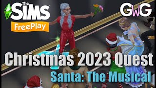 The Sims Freeplay Santa The Musical Christmas 2023 Quest 🧑‍🎄 [upl. by Joaquin]