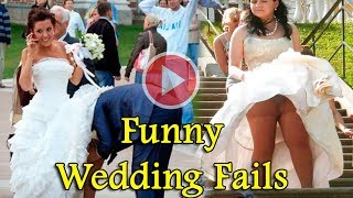 ✔Funny Wedding Fails [upl. by Naor30]