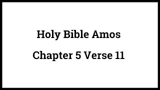 Holy Bible Amos 511 [upl. by Zitvaa]