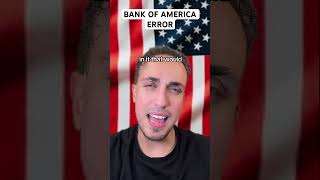 Bank Of America Error [upl. by Sharity]