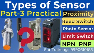 Part3 Types of Sensor  NPN PNP Sensor  Proximity sensor Wiring  Photo Sensor Reed Switch Wiring [upl. by Nnagem]