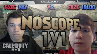 FaZe Kay vs FaZe Bloo Noscope 1v1 [upl. by Rednav617]