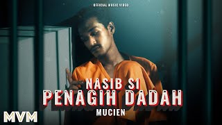 Mucien  Nasib Si Penagih Dadah Official Music Video [upl. by Bowe]