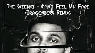 The Weeknd  Cant Feel My Face Dragonborn Remix Instrumental [upl. by Ken]