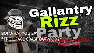 Gallantry Rizz Moments Part 37 Gone Sexual [upl. by Flanders]