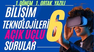 6 Sınıf Bilişim Teknolojileri Dersi 1 Dönem 1 Yazılı Sınavı Açık Uçlu Soruları ve Cevapları 2024 [upl. by Mayhs]