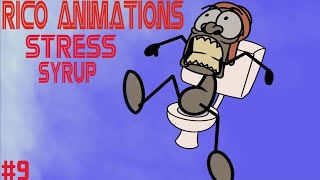 Rico Animations Stress syrup 9 [upl. by Htiaf663]