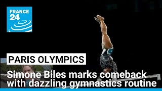 Paris Olympics Simone Biles marks comeback with dazzling gymnastics routine • FRANCE 24 English [upl. by Eb]