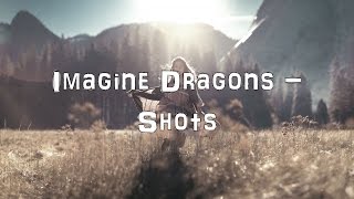 Imagine Dragons  Shots Acoustic CoverLyricsKaraoke [upl. by Fuhrman999]