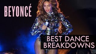 Beyoncés Best Dance Breakdowns [upl. by Nylassej]