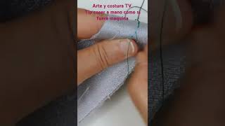 Tip coser a mano como si fuera máquina [upl. by Uile]