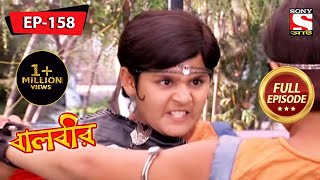 বালবীর  Baalveer  Episode  158  14th May 2021 [upl. by Strait]