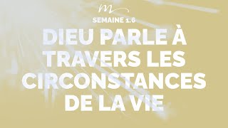 Dieu parle à travers les circonstances de la vie  Écoute  Méditation 6  Jérémie Chamard [upl. by Anelrahc]