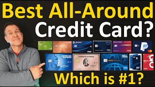 BEST All Around Credit Card in 2024  Whats the Overall Best Single Credit Card if u Carry Just One [upl. by Namharludba]