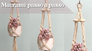 Suporte para plantas em Macramê passo a passo  Macrame plant Hanger tutorial macramepassoapasso [upl. by Anigroeg601]