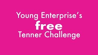 Introducing the Young Enterprise Tenner Challenge 2018 [upl. by Rodmun]