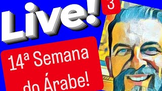 Live de Árabe 3 Língua Cultura e Curiosidades [upl. by Hepsiba]