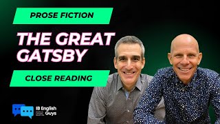 IB English  Textual Analysis  Prose Fiction  Close Reading  The Great Gatsby [upl. by Evanthe]