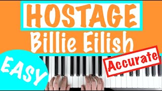 How to play HOSTAGE  Billie Eilish Piano Chords Accompaniment Tutorial [upl. by Aimej]