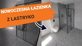 Nowoczesna łazienka z LASTRYKO [upl. by Ainimreh]