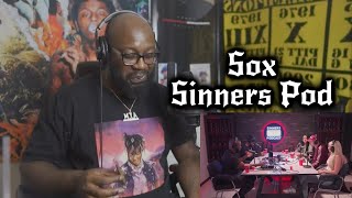 The Sinners Podcast 🎵 Sox  Freestyle THIS WAS DRY NO CAP [upl. by Tacye594]