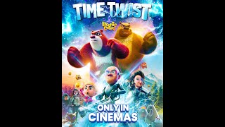 🐻 quotBoonie Bears Time Twistquot in cinemas this weekend [upl. by Cohligan]