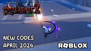 Roblox Reaper 2 New Codes April 2024 [upl. by Siol]