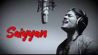 Saiyyan  R JOY  Kailash Kher  Unplugged  Saiyaan [upl. by Radcliffe442]