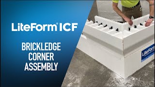 LiteForm ICF Brickledge Corner Assembly [upl. by Nilo]