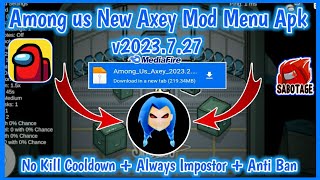 New Among us v2023727 Mod Menu Apk  Always Impostor  Axey Mod Apk  All Unlock 2023 [upl. by Finnie]