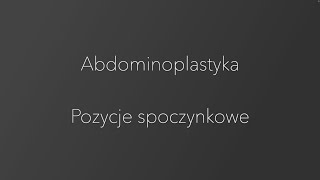 Zalecenia fizjoterapeutyczne  jak się kłaść po abdominoplastyce plastyce powłok brzusznych [upl. by Fen]