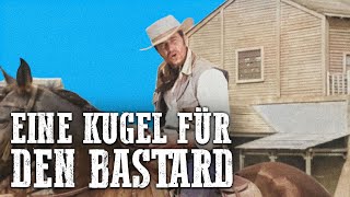 Eine Kugel für den Bastard  Ganzer Italowestern [upl. by Nitnerb987]