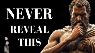 STOICS NEVER Reveal these 10 SECRETS MUST WATCH  STOICISM [upl. by Sevy]