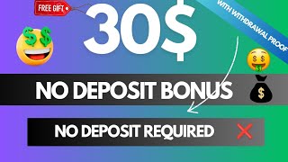 New 30 No deposit bonus 💰 with withdrawal proof 💲  Free 😉 [upl. by Llekcir709]