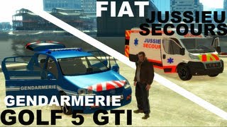 GTA IV Mods French  GOLF GTI 5 GENDARMERIE amp FIAT 2012 JUSSIEU SECOURS [upl. by Hebe]