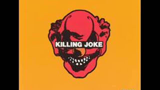 Killing Joke  Inferno [upl. by Parks377]