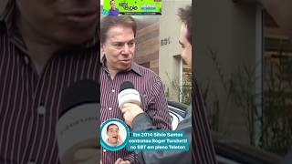 EM 2014 SILVIO SANTOS CONTRATOU ROGER TURCHETTI NO SBT EM PLENO TELETON I shorts [upl. by Sabsay]