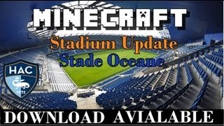 Stade oceane Le havre in Minecraft  Dowanload [upl. by Aerdied]