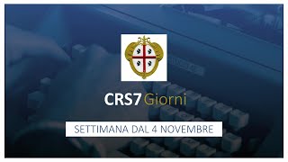 CRS7 Giorni n17  Settimana dal 4 novembre 2024 [upl. by Arahs637]