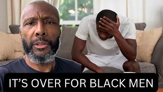 Something HUGE is About To Happen and Black Men Are in Real Trouble [upl. by Sialac]