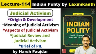 L114 What is Judicial Activism  Judicial Review vs Judicial Activism  Polity by Laxmikanth UPSC [upl. by Eelasor]