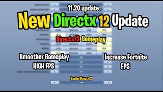 Fortnite Directx12 gameplay  First Look at Fortnite Directx 12 gameplay graphics [upl. by Eiffub]