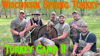 Wisconsin Turkey Camp 2024  Off With A Bang [upl. by Nirek]